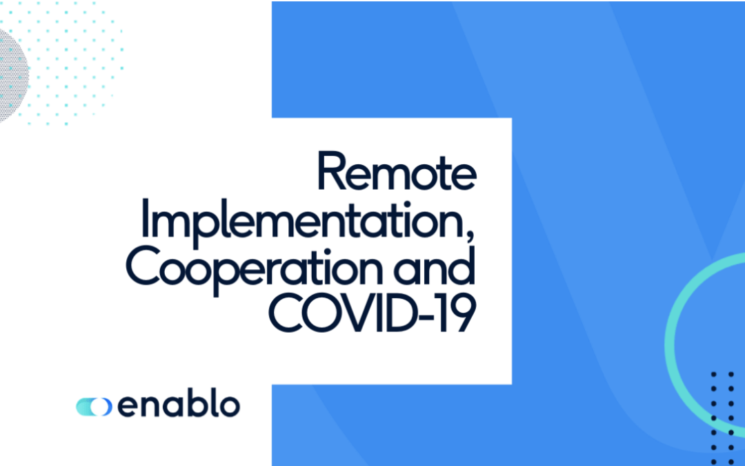 Remote Implementation, Cooperation and COVID-19