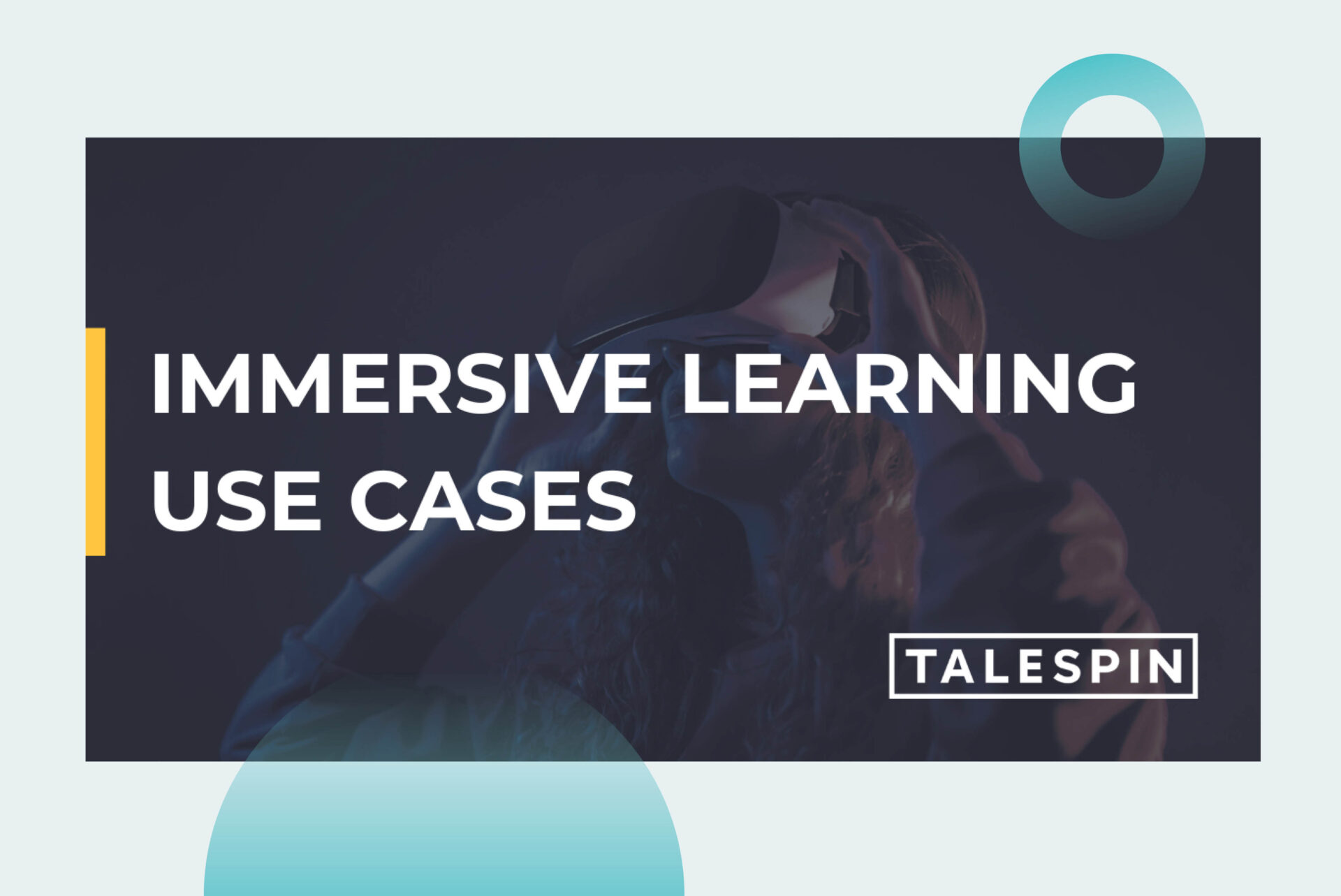 Immersive Learning Use Cases